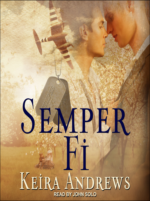 Title details for Semper Fi by Keira Andrews - Available